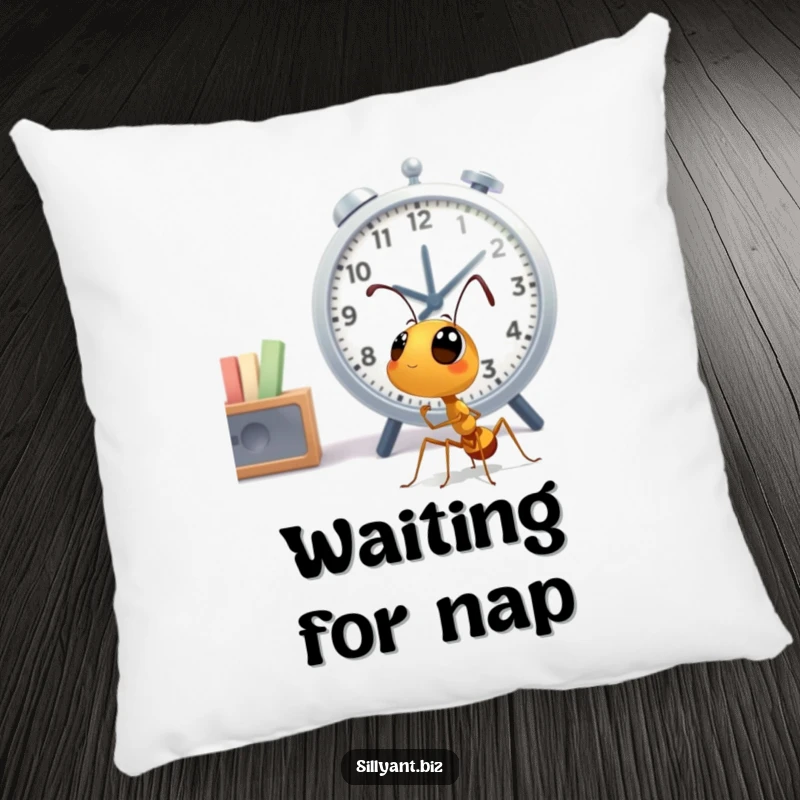 Funny Ant Clock Watcher Pillow: A decorative pillow featuring a cute ant character looking up at a large office clock.