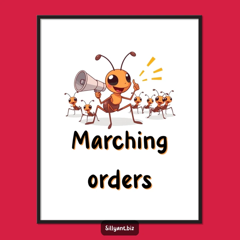 Funny Ant Boss Poster: Inspiring Workspace Art, Ideal Funny Gift