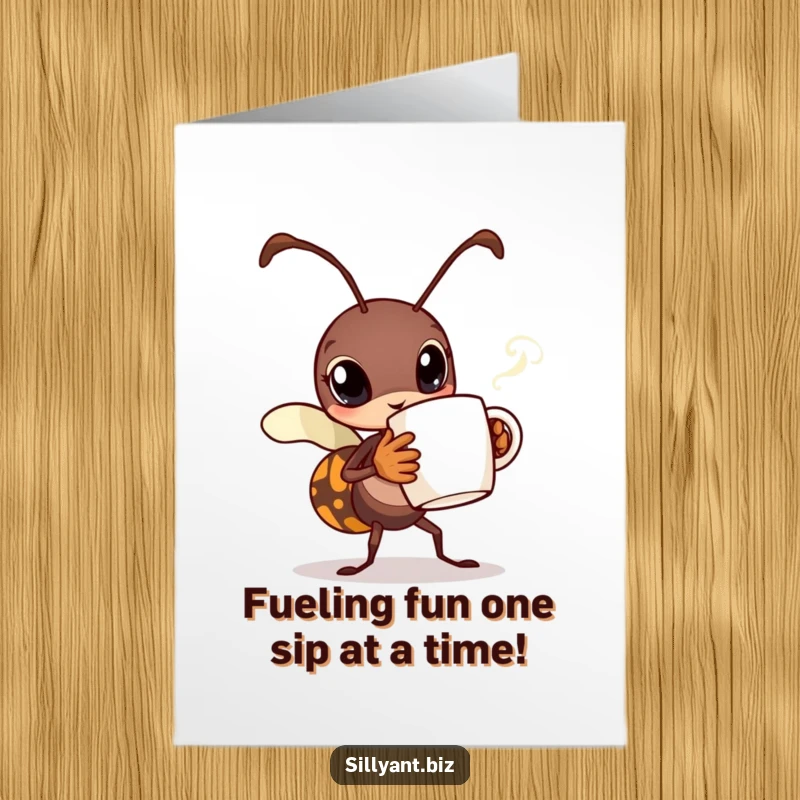 Funny Free Printable Birthday Card: A busy ant carrying a tiny coffee mug with steam, celebrating a birthday, downloadable humor.