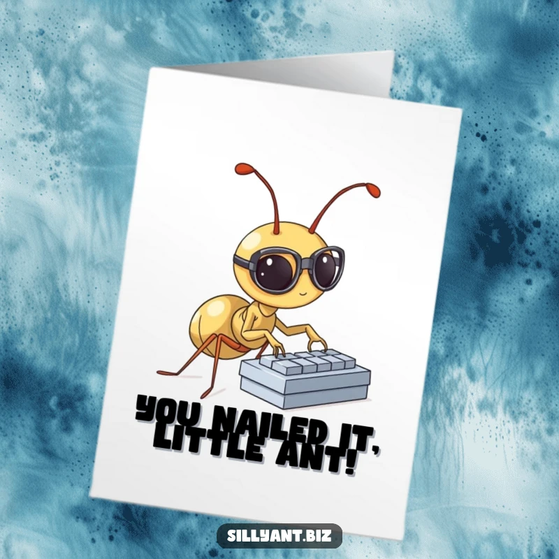 Witty Free Printable Congratulations Card: Spectacled ant types rapidly, a charming downloadable gift for celebrating smart achievements.