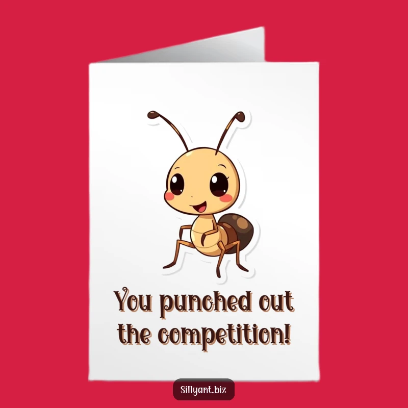 Free Printable Congrats Card: Ant With Hole Punch - Humorous Downloadable Achievement Gift